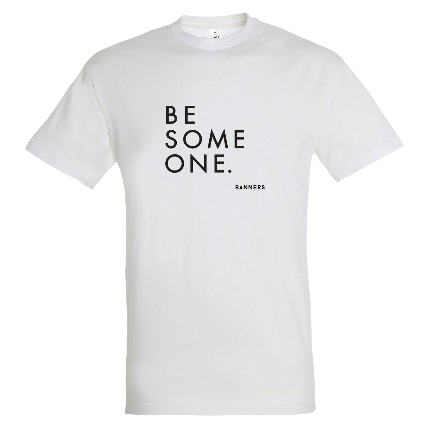 Be Someone Tee